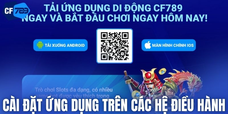Cài đặt ứng dụng trên các hệ điều hành