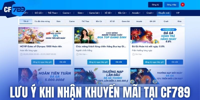 Lưu ý khi nhận khuyến mãi tại CF789