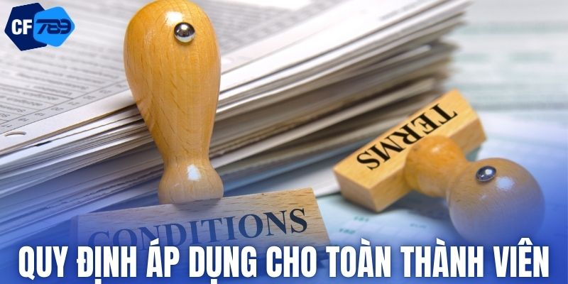 Quy định đặt ra được áp dụng cho toàn bộ thành viên
