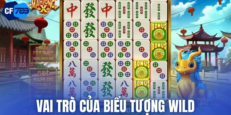 Vai trò của biểu tượng Wild trong trò chơi